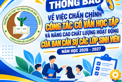 Thông báo về việc chấn chỉnh công tác Cố vấn học tập và nâng cao chất lượng hoạt động của Ban Cán sự các lớp sinh viên năm học 2026 -2027